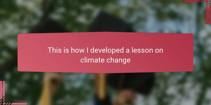 This is how I developed a lesson on climate change