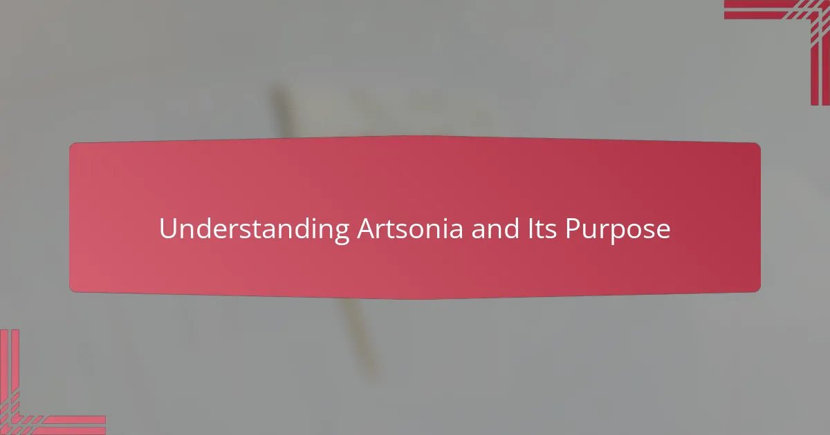 Understanding Artsonia and Its Purpose